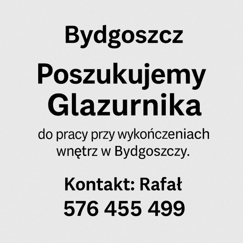 Poszukujemy Glazurnika do pracy