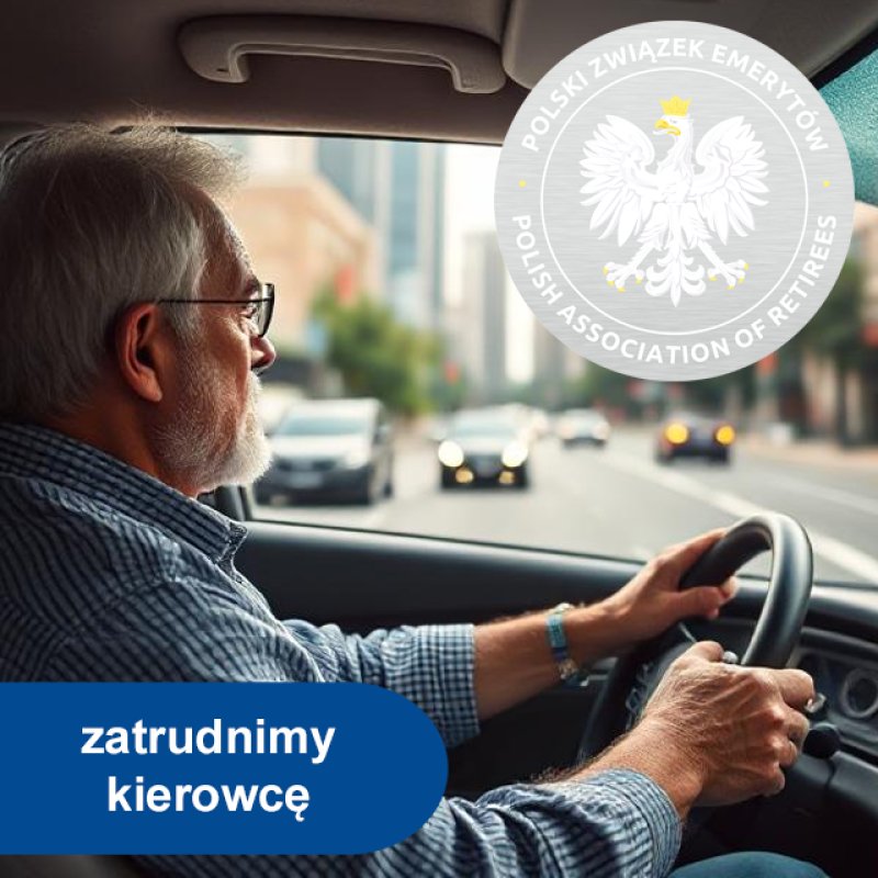 Kierowcę emeryta zatrudni Polski Związek Emerytów