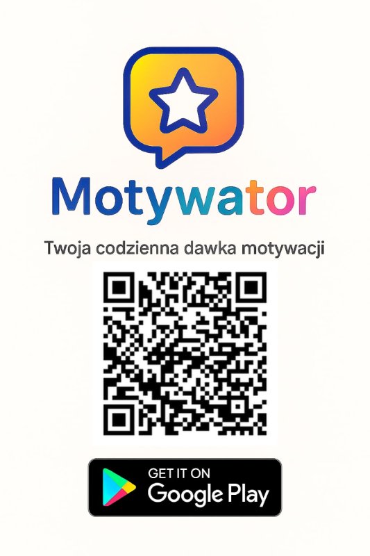 Motywator. Twoja codzienna dawka motywacji.