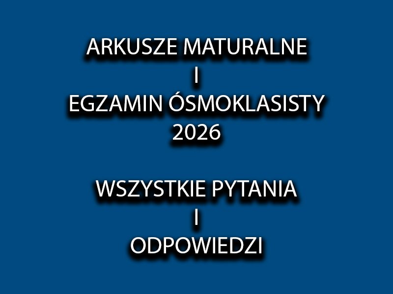 Matura przecieki. Arkusze maturalne. Ósma klasa